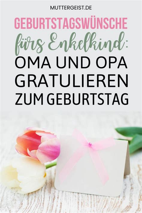 enkelkind spruch oma geburtstag|geburtstagswünsche für kleinkinder.